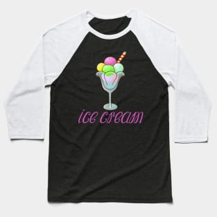 ice-cream Baseball T-Shirt